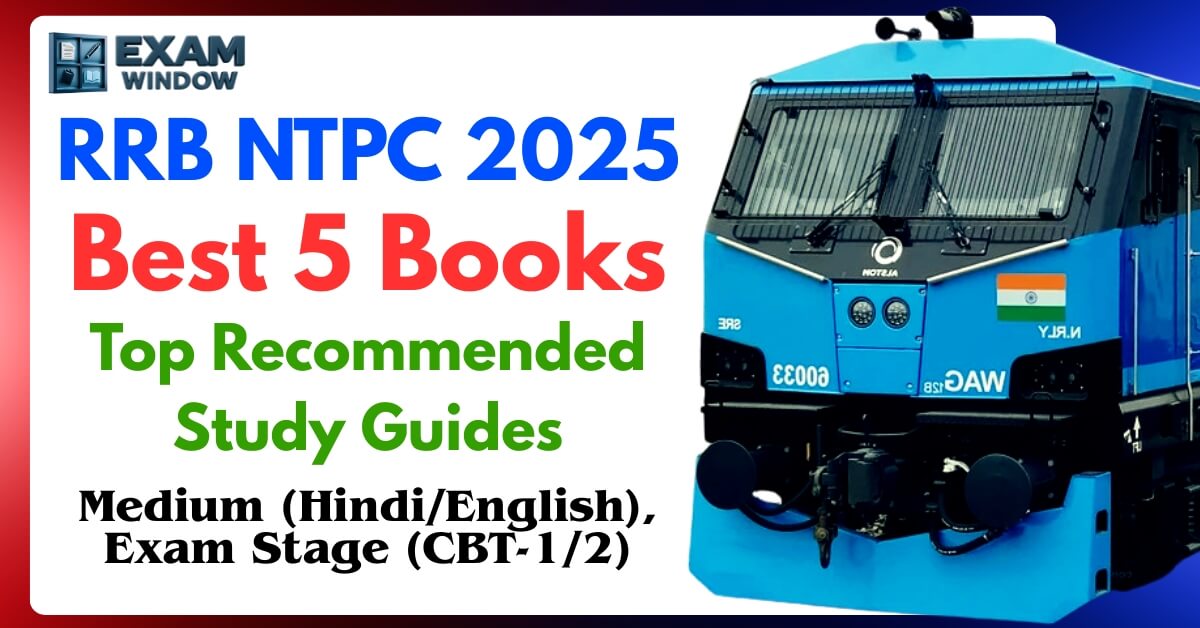 Best 5 Books for RRB NTPC 2025 Preparing | Top Recommended