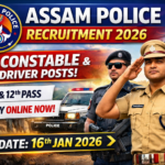 Assam Police Recruitment 2026 371 Constable & Driver Posts – Apply Online Now - Exam Window