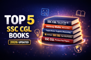 Discover the top 5 best SSC CGL 2026 preparation books for Maths, English, Reasoning & PYQs. Expert-recommended, updated & exam-oriented - Exam Window