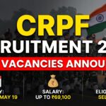 CRPF Recruitment 2026 9195 Vacancies Announced – Eligibility, Salary, Selection Process & How to Apply