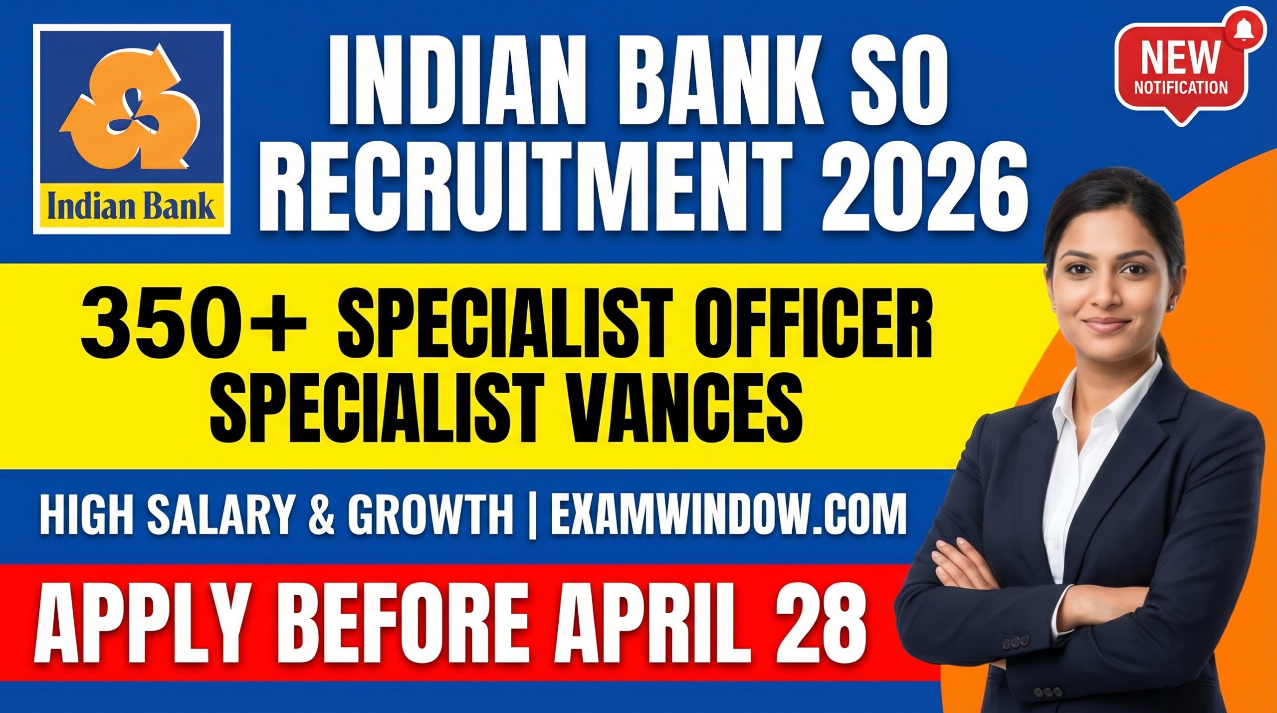 Indian Bank SO Recruitment 2026 350 Specialist Officer Vacancies, Apply Before April 28